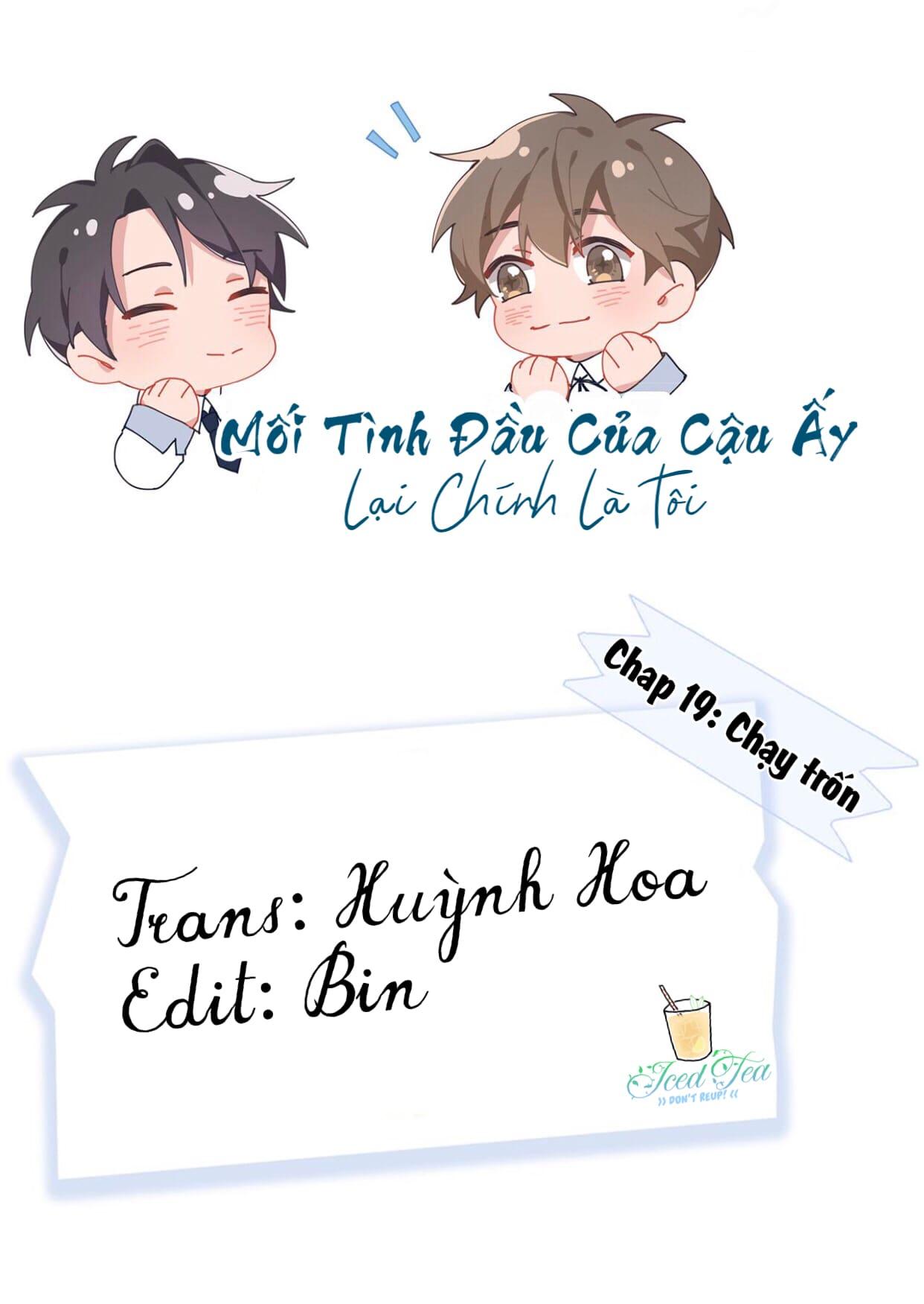 Mối tình đầu của cậu ấy lại chính là tôi Chapter 19 - Next Chapter 20