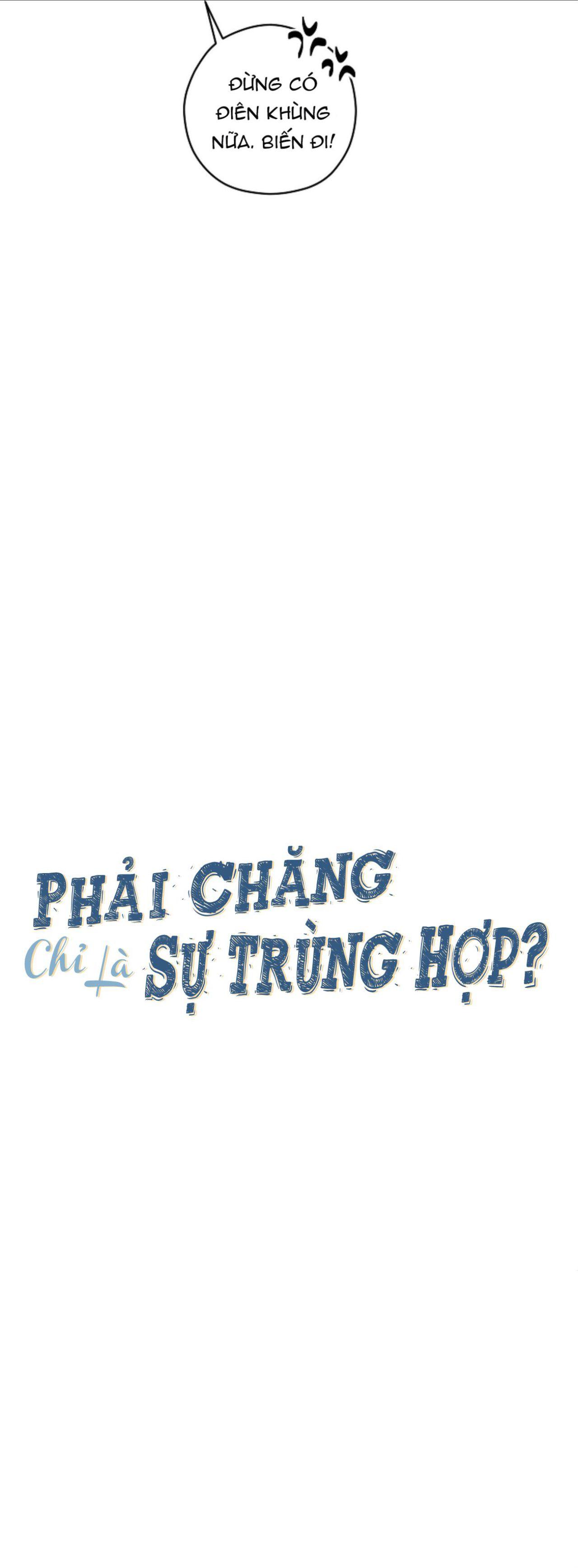 Phải Chăng Chỉ Là Sự Trùng Hợp (END) Chapter 5 - Next Chapter 6