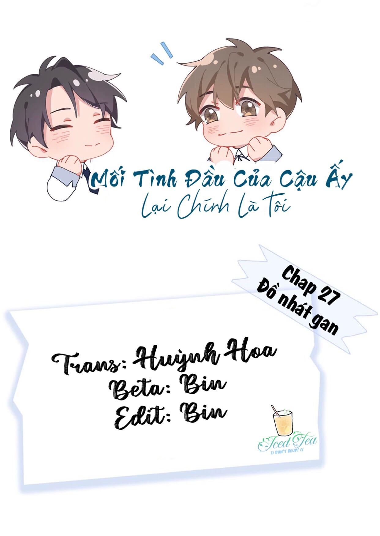 Mối tình đầu của cậu ấy lại chính là tôi Chapter 27 - Next Chapter 28