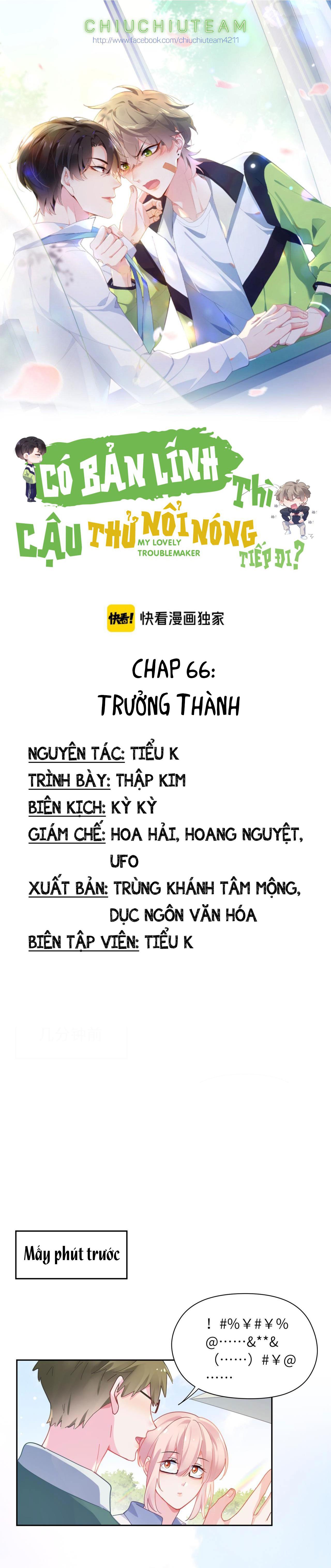 Có Bản Lĩnh Thì Cậu Thử Nổi Nóng Tiếp Đi? Chapter 66 - Next Chapter 67