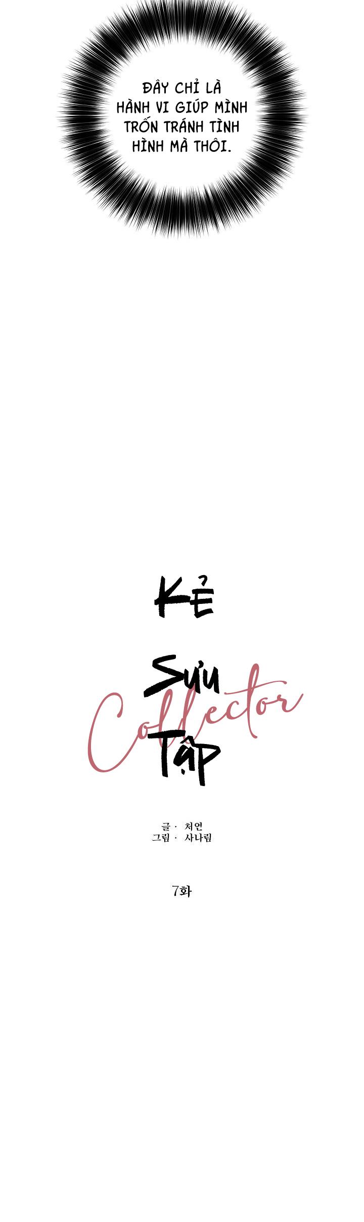 KẺ SƯU TẬP Chapter 7 - Next Chapter 8