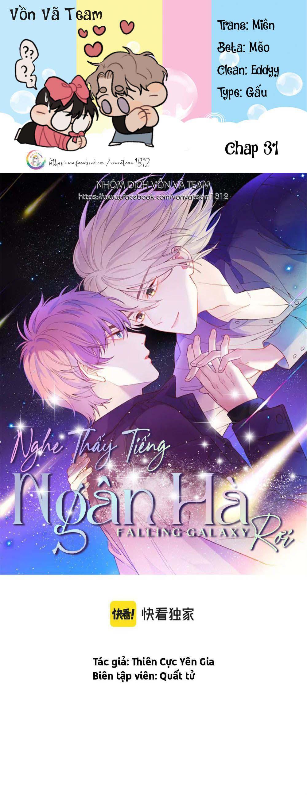 Nghe Thấy Tiếng Ngân Hà Rơi (END) Chapter 31 - Next Chapter 32 END