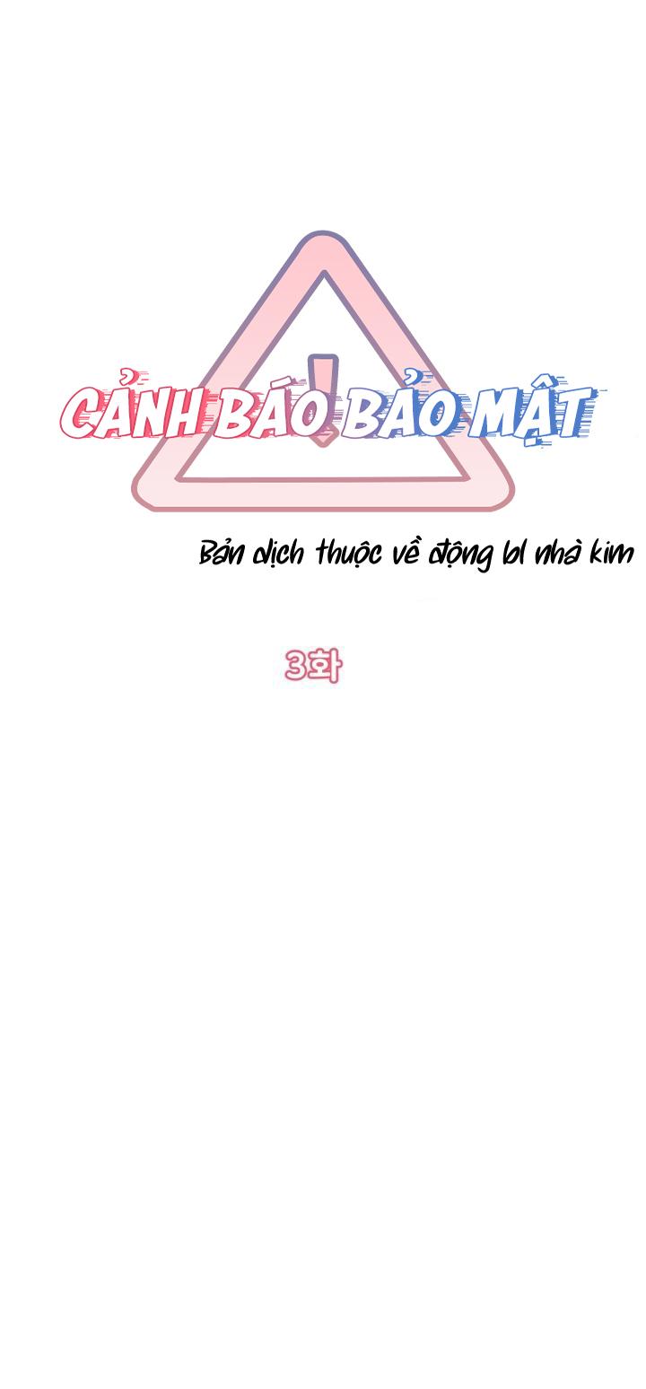 CẢNH BÁO BẢO MẬT Chapter 3 - Next Chapter 4