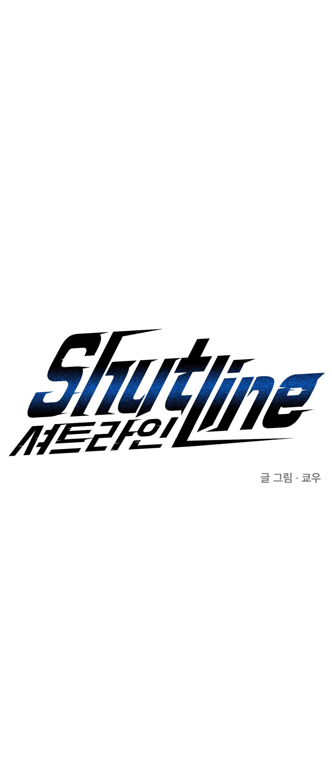 SHUTLINE Chapter 29 - Next Chapter 30