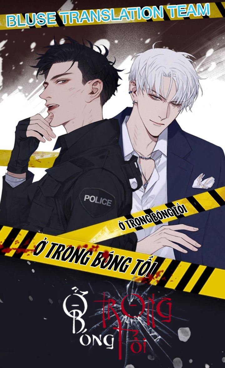 Ở Trong Bóng Tối Chapter 21 - Trang 3