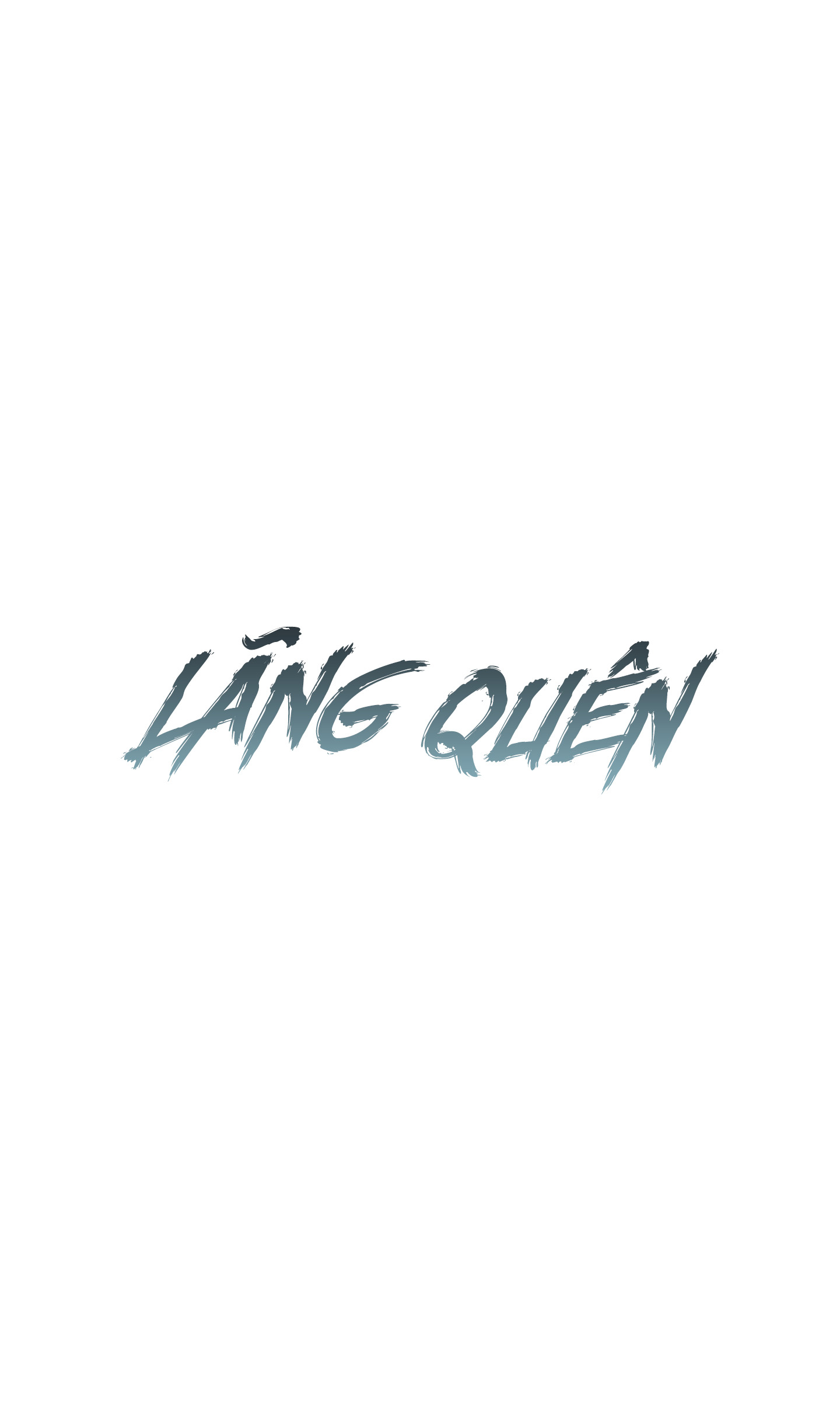 LÃNG QUÊN Chapter 2 - Next Chapter 3