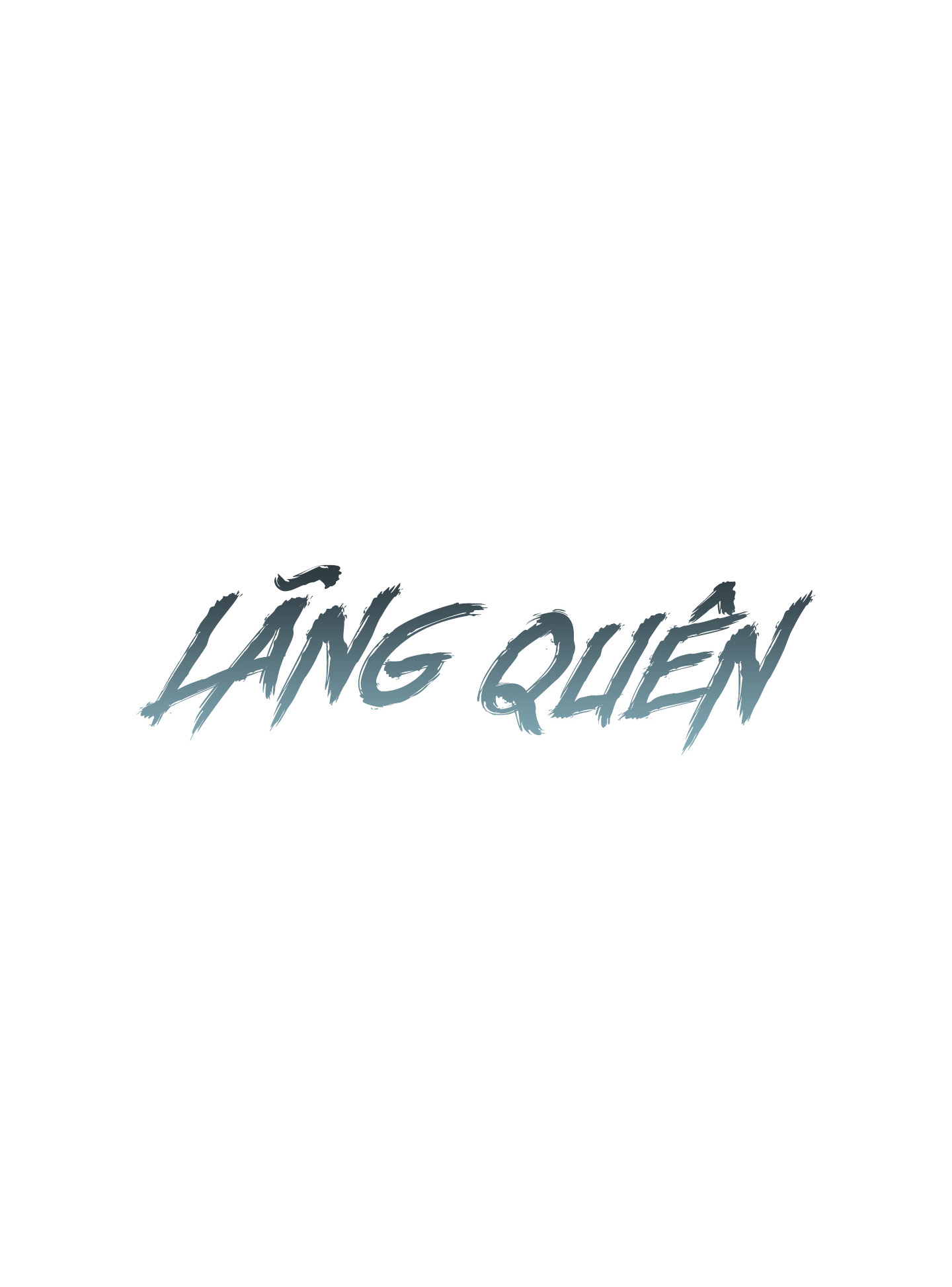 LÃNG QUÊN Chapter 7 - Next Chapter 8