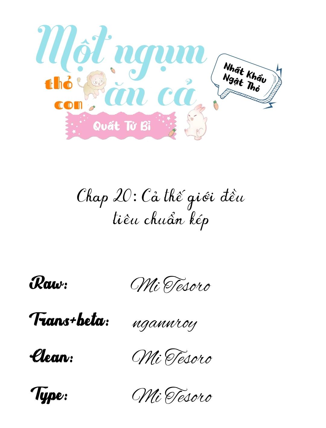 Một Ngụm Ăn Cả Thỏ Con Chapter 20 - Trang 3