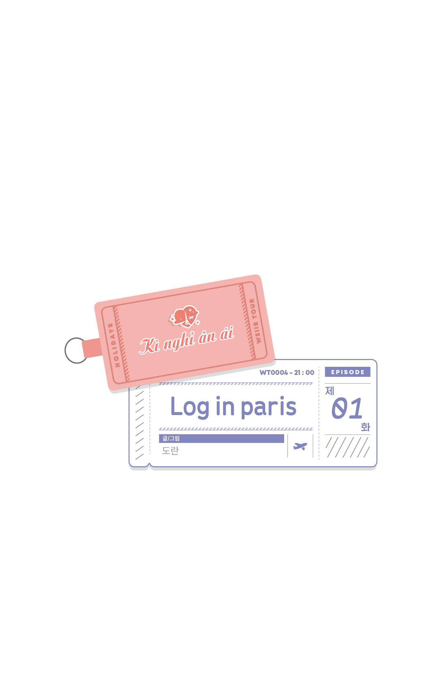 Log In Paris Chapter 1 - Next Chapter 2