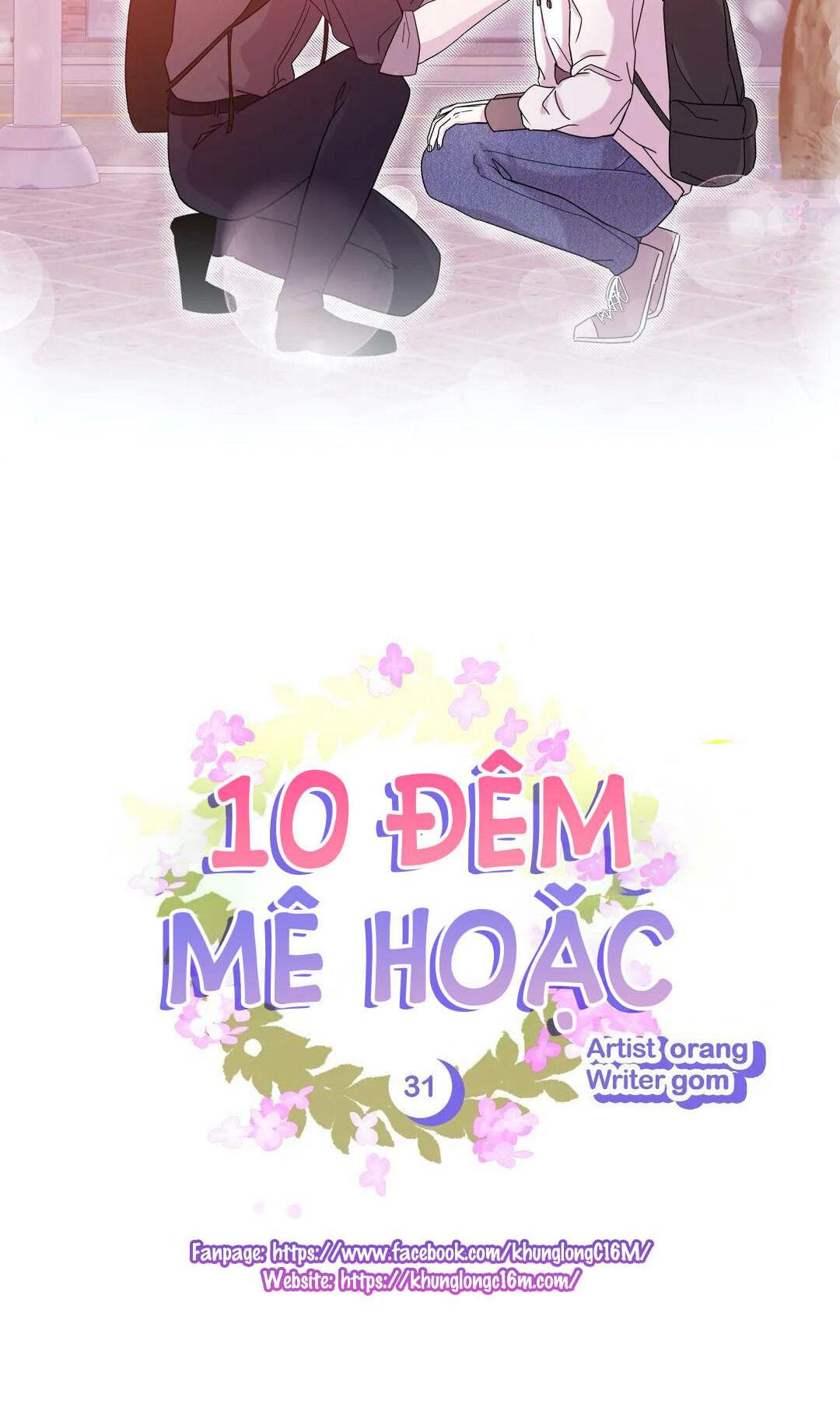 10 Đêm Mê Hoặc Chapter 31 - Next Chapter 32