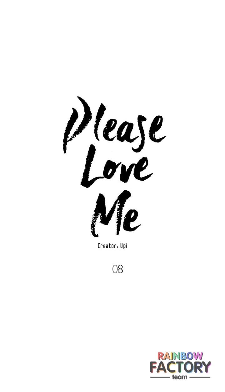 Please love me Chapter 8 - Next Chapter 9