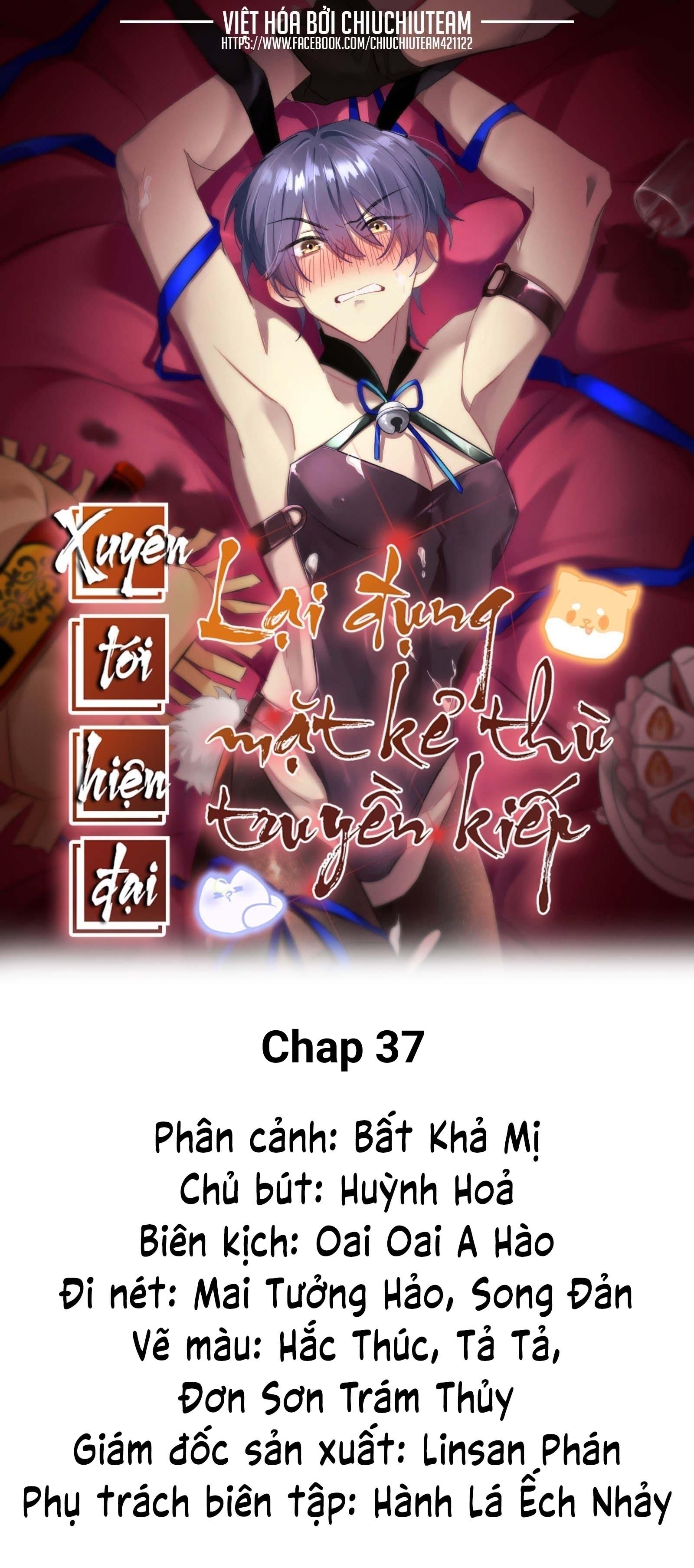 Xuyên Tới Hiện Đại Lại Đụng Mặt Kẻ Thù Truyền Kiếp Chapter 37 - Next Chapter 38