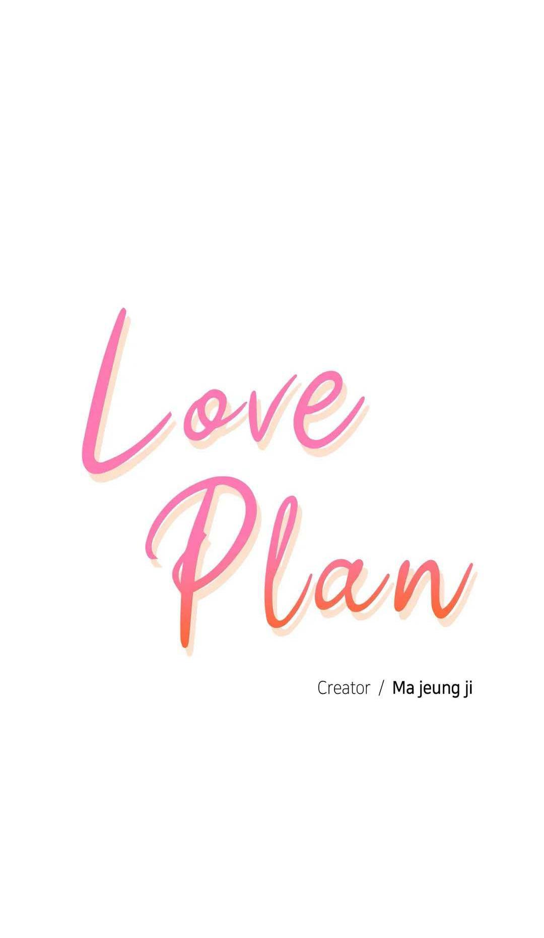 Love plan Chapter 12 Ngoại truyện 2 - Next Chapter 13 Ngoại truyện 3