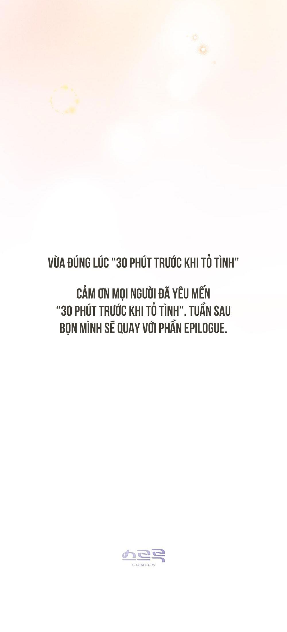30 PHÚT TRƯỚC KHI TỎ TÌNH Chapter 22 - Next Chapter 23 END