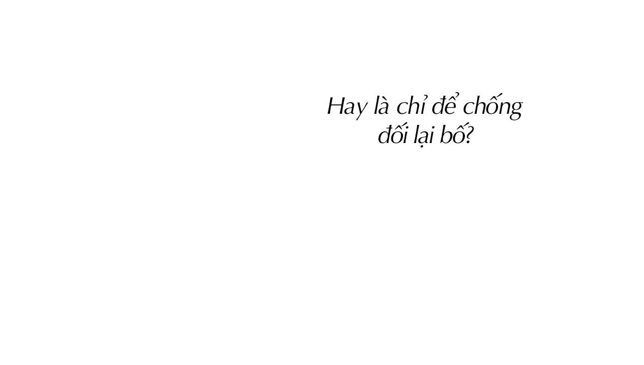 (CBunu) Tình yêu và danh vọng Chapter 37 - Next Chapter 38