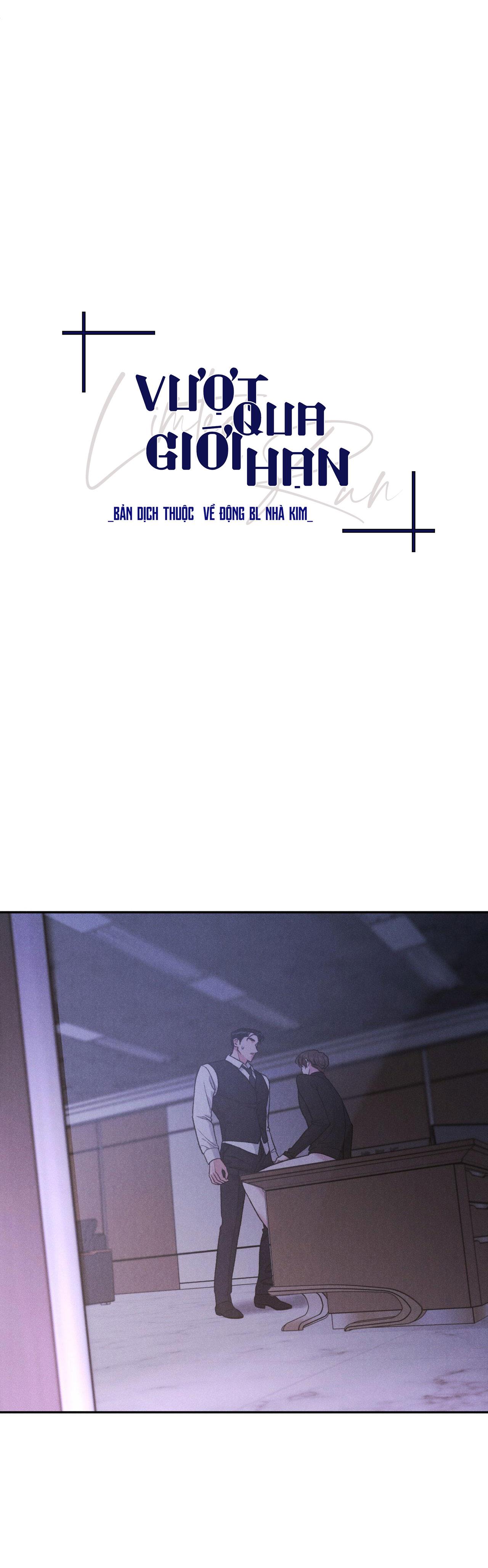 VƯỢT QUA GIỚI HẠN Chapter 72 - Next Chapter 73