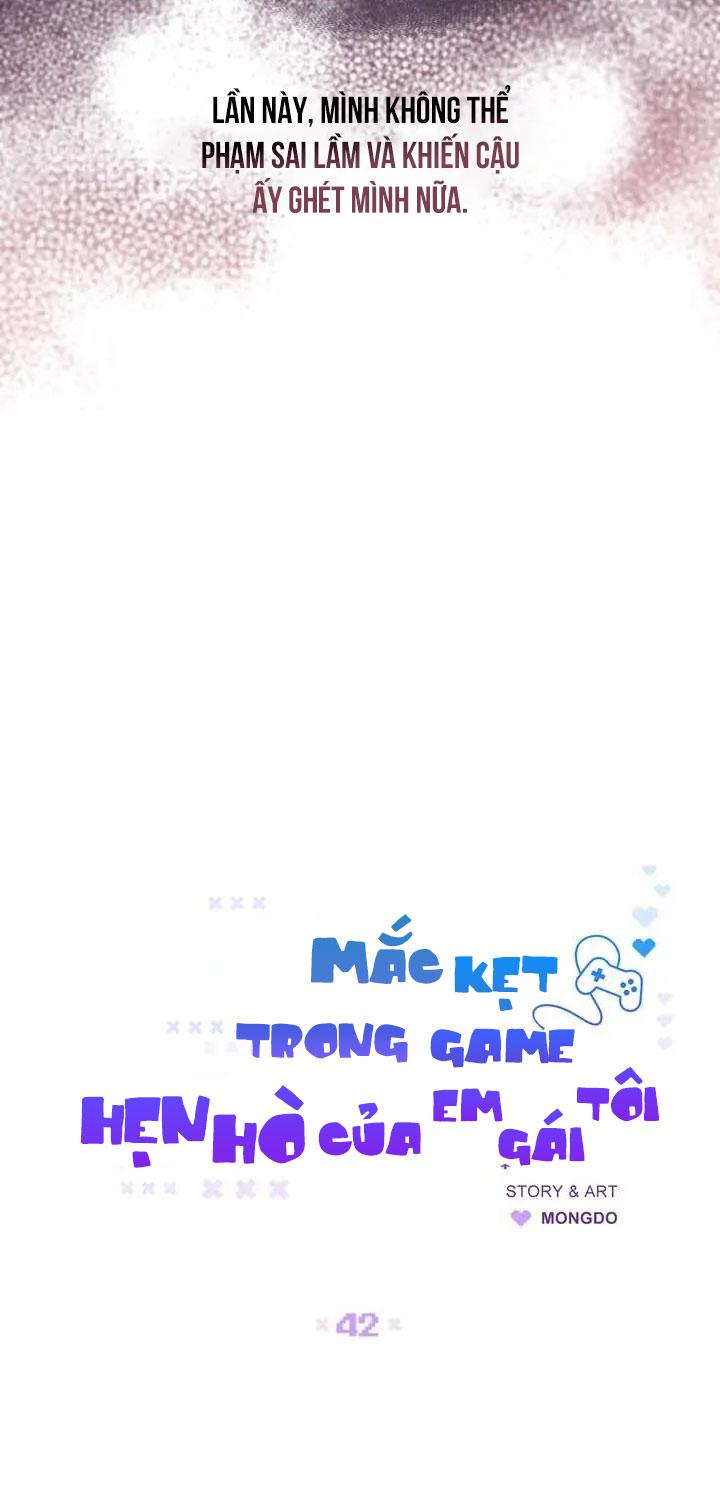 Mắc Kẹt Trong Game Hẹn Hò Của Em Gái Tôi Chapter 42 - Next Chapter 43