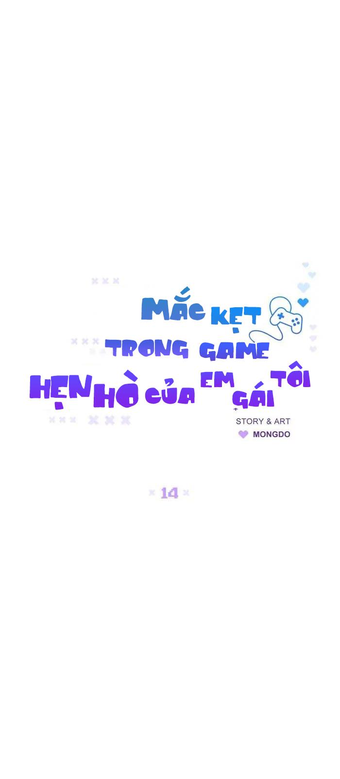 Mắc Kẹt Trong Game Hẹn Hò Của Em Gái Tôi Chapter 14 - Next Chapter 15