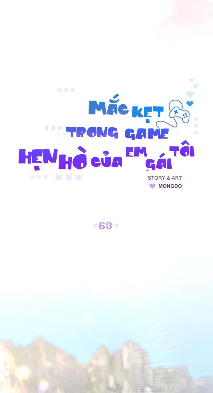 Mắc Kẹt Trong Game Hẹn Hò Của Em Gái Tôi Chapter 63 - Next Chapter 64