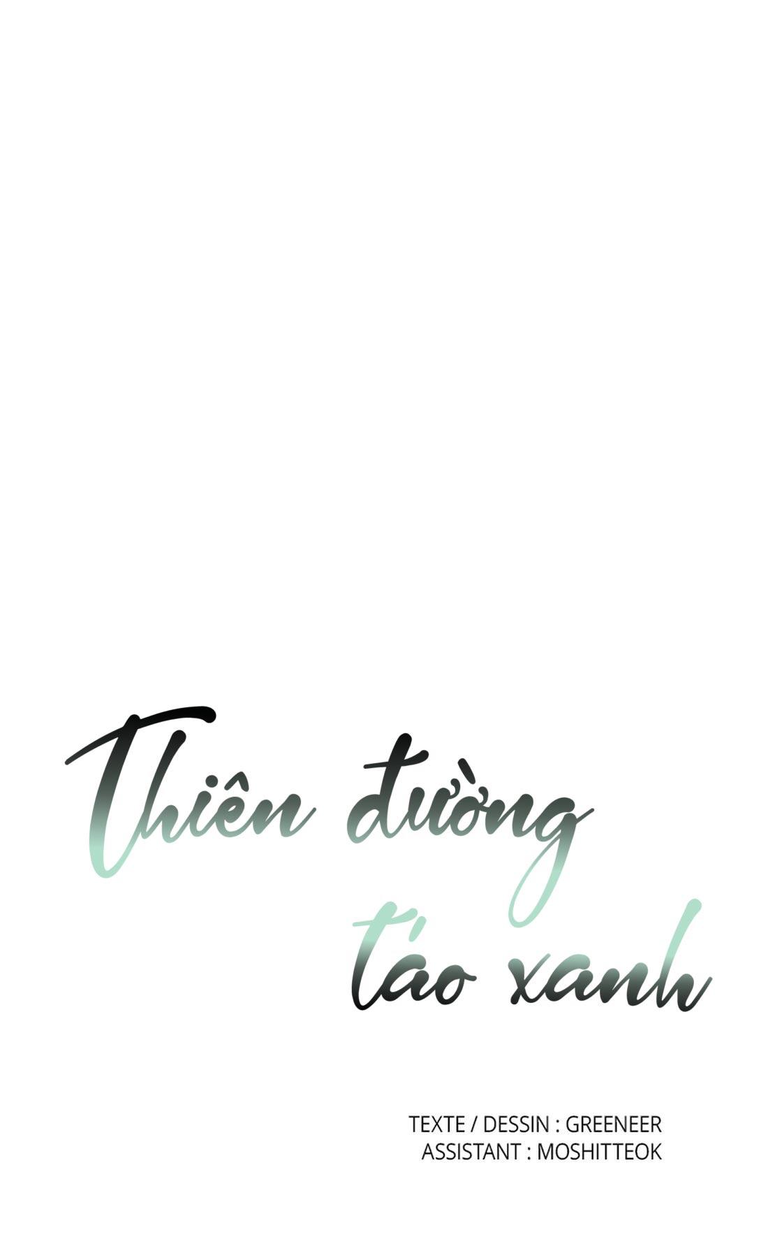 Thiên Đường Táo Xanh Chapter 99 - Next Chapter 100