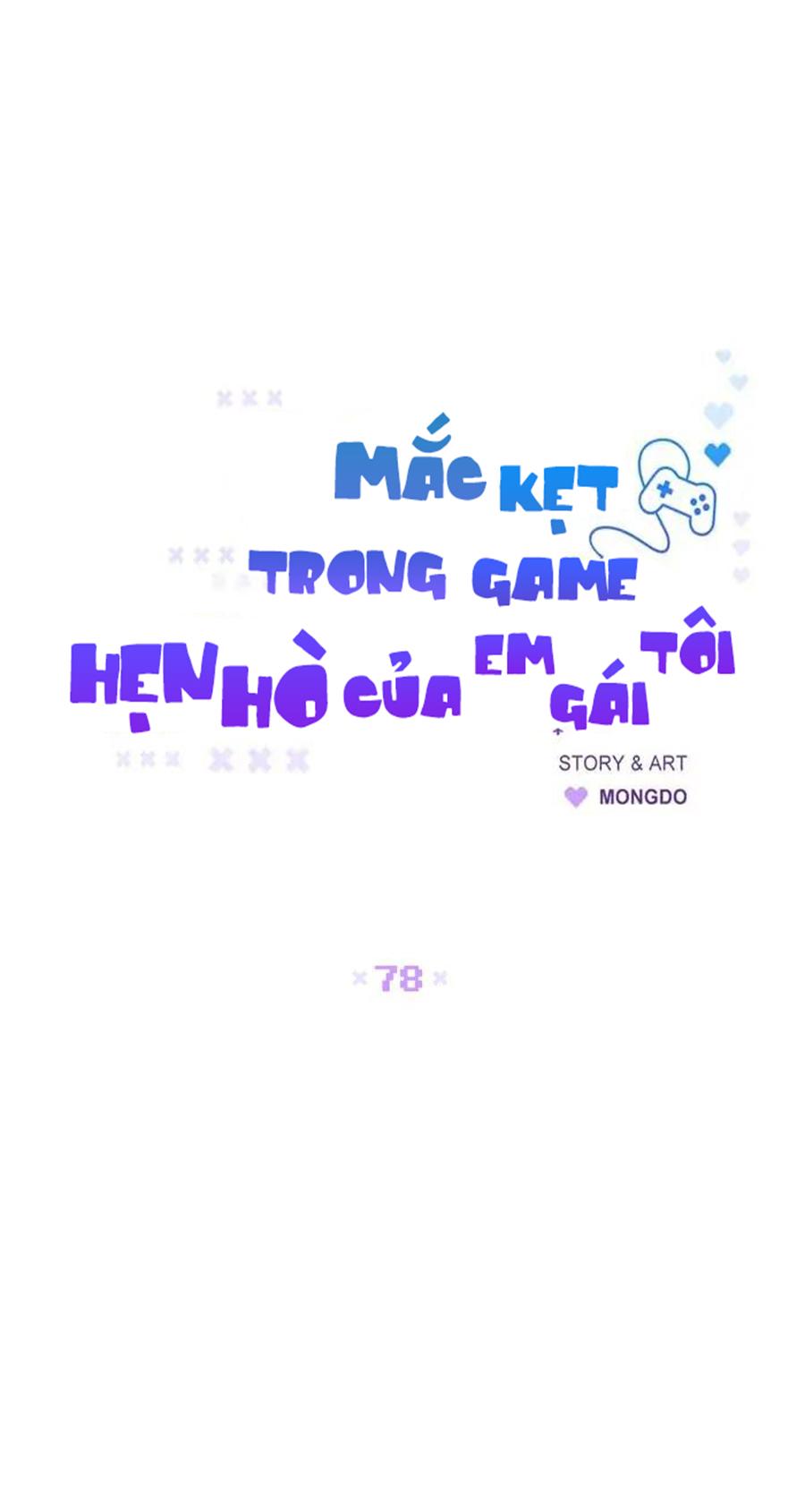 Mắc Kẹt Trong Game Hẹn Hò Của Em Gái Tôi Chapter 78 - Next 