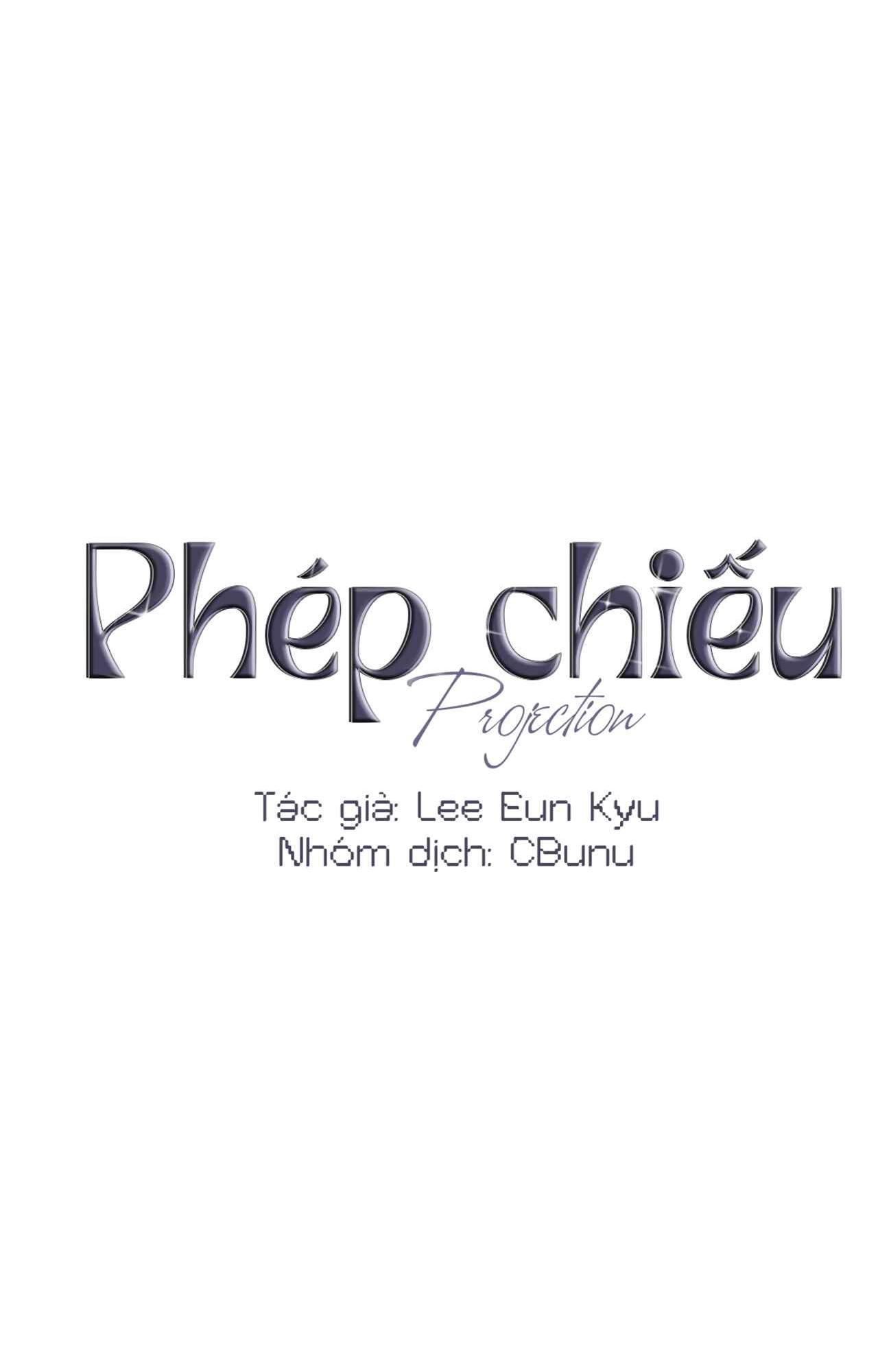 (CBunu) Phép Chiếu Chapter 29 - Next Chapter 30 END SS1