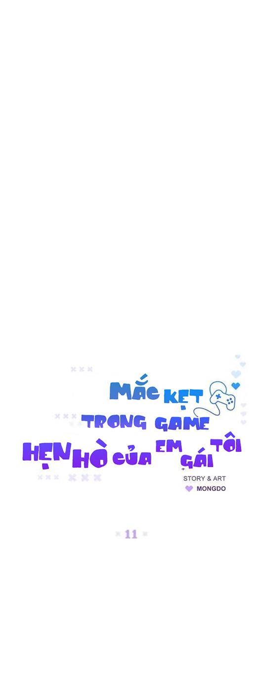 Mắc Kẹt Trong Game Hẹn Hò Của Em Gái Tôi Chapter 11 - Next Chapter 12