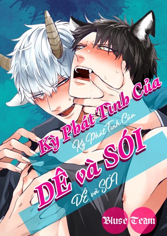 Kỳ Phát Tình Của Dê và Sói Chapter 4 - Next Chapter 5