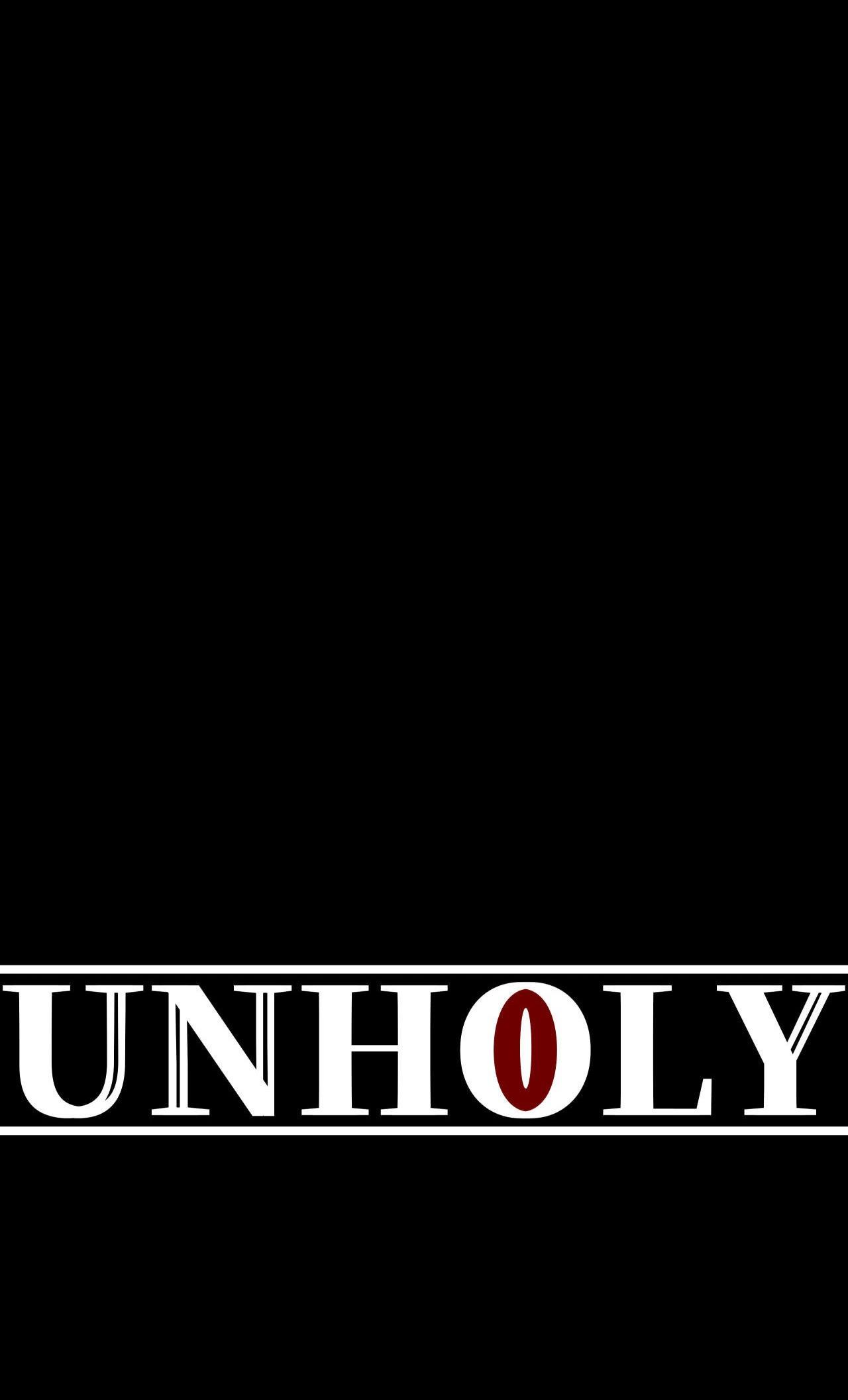 Unholy Chapter 5 - Next Chapter 6