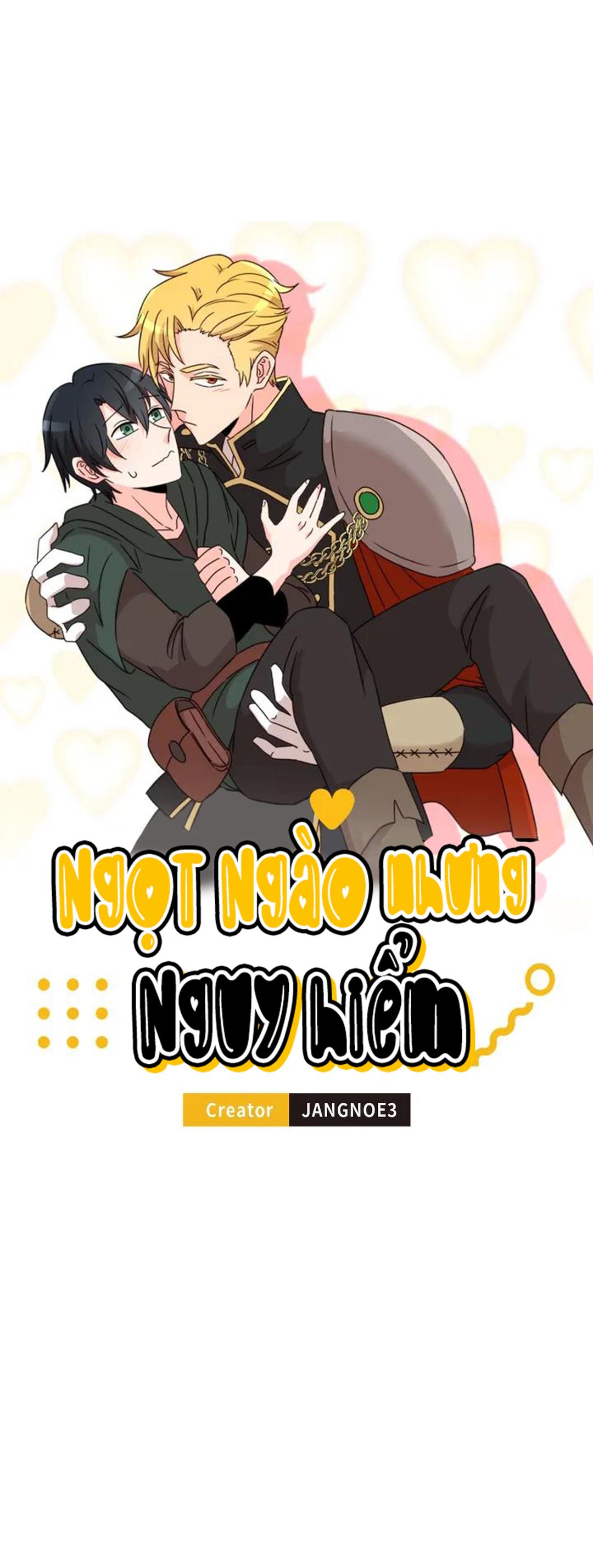 Ngọt Ngào Nhưng Nguy Hiểm Chapter 7 - Next Chapter 8