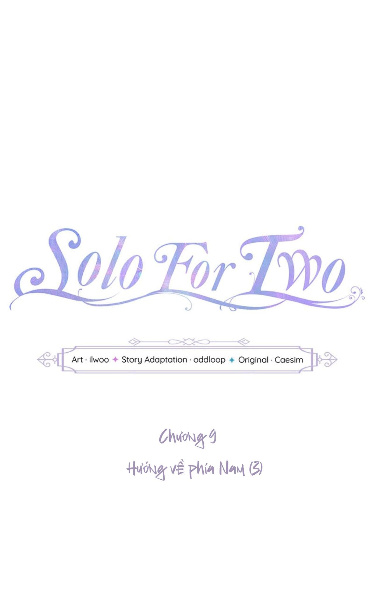 SOLO FOR TWO Chapter 9 - Next Chapter 10