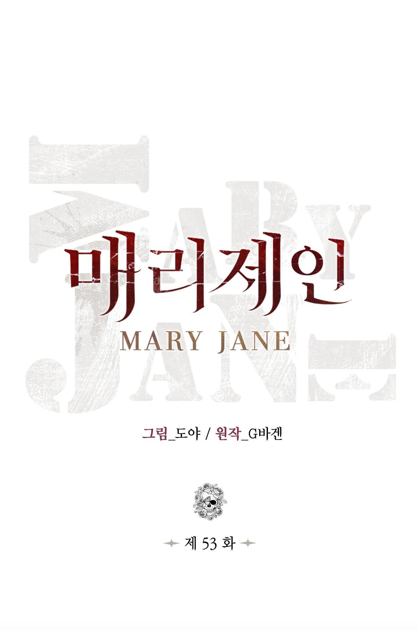 MARY JANE Chapter 53 - Next Chapter 54