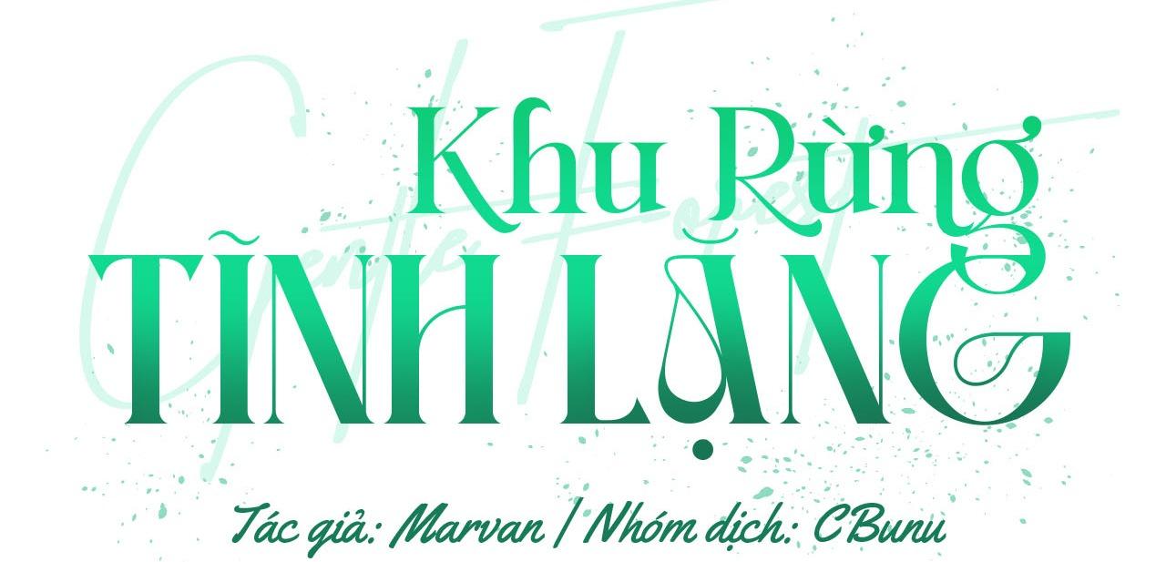 (CBunu) Khu Rừng Tĩnh Lặng Chapter 33 - Next Chapter 34