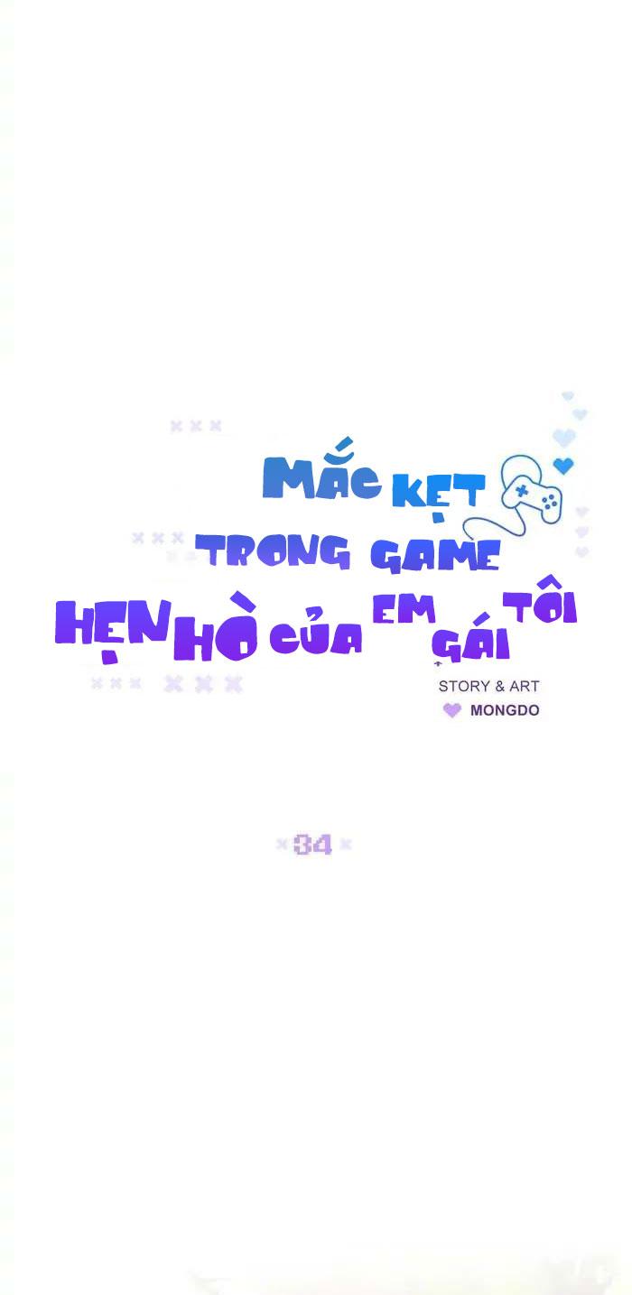 Mắc Kẹt Trong Game Hẹn Hò Của Em Gái Tôi Chapter 34 - Next Chapter 35