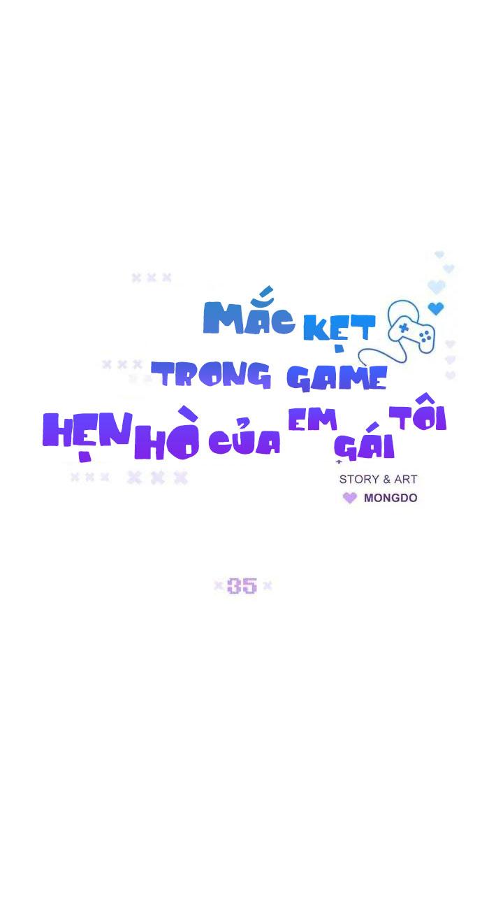 Mắc Kẹt Trong Game Hẹn Hò Của Em Gái Tôi Chapter 35 - Next Chapter 36