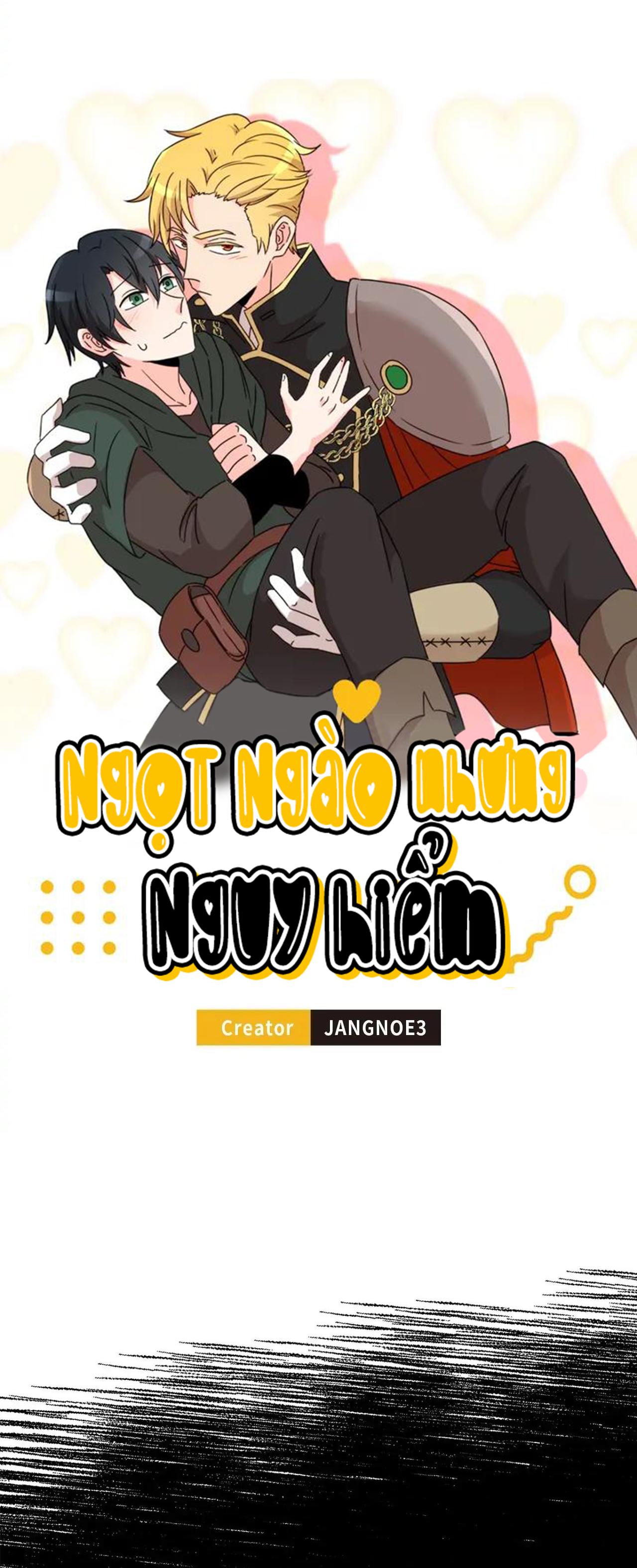 Ngọt Ngào Nhưng Nguy Hiểm Chapter 9 - Next Chapter 10