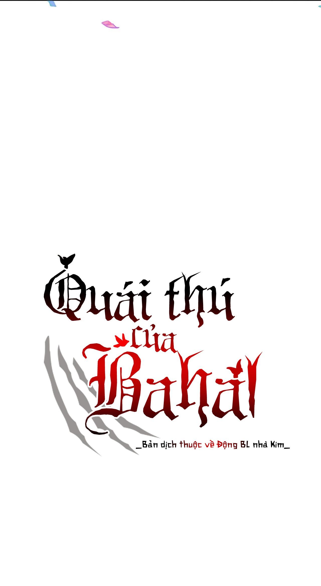 QUÁI THÚ CỦA BAHAL Chapter 14 - Next Chapter 15