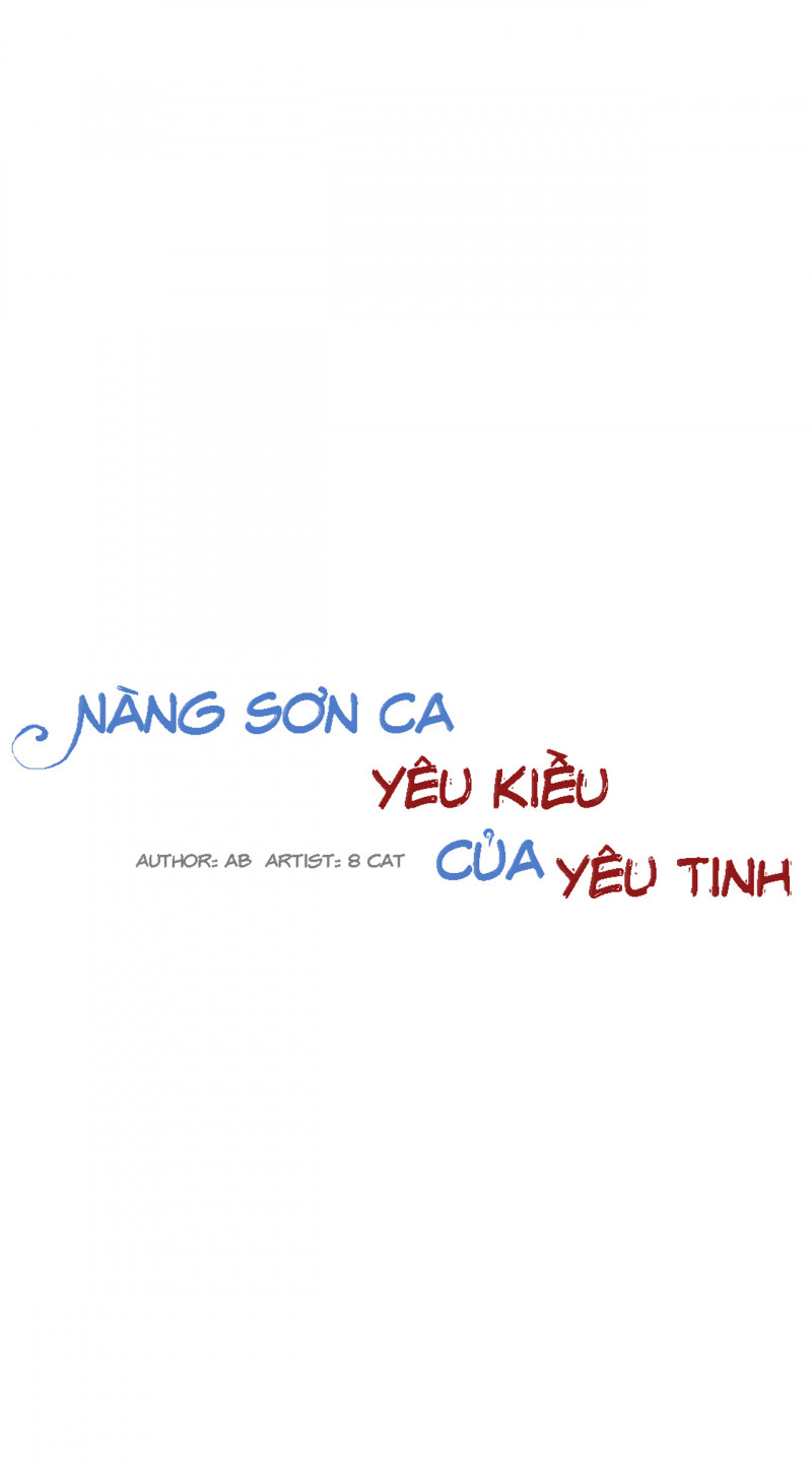 Nàng Sơn Ca Yêu Kiều Của Yêu Tinh Chapter 12 - Next Chapter 13