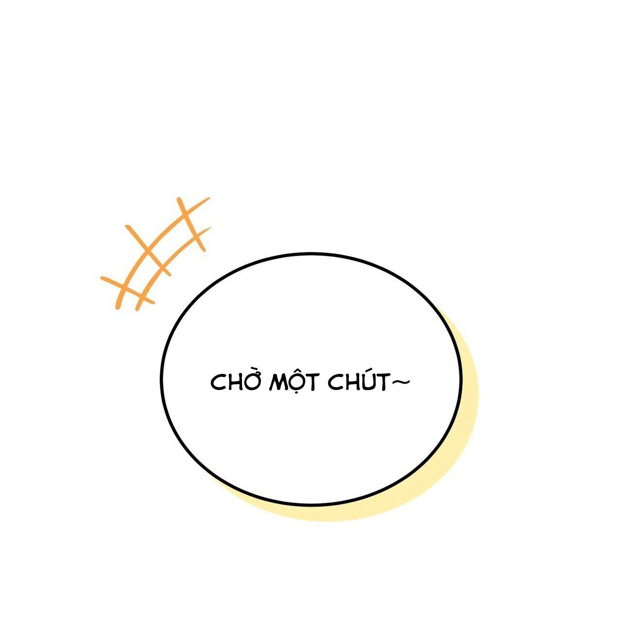 (END) CHỜ CHÚT! ĐỪNG DI CHUYỂN Chapter 5 - Next Chapter 6
