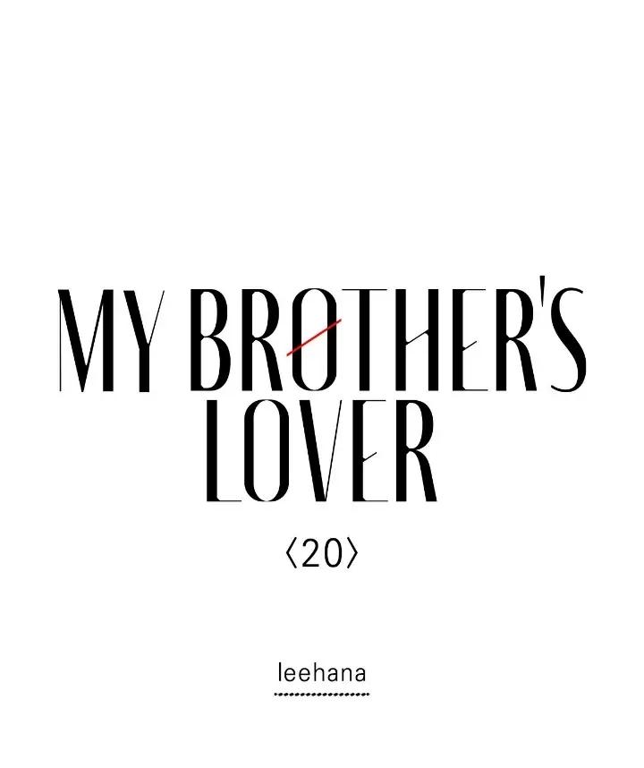 Người Yêu Của Anh Trai Tôi Chapter 20 - Next Chapter 21