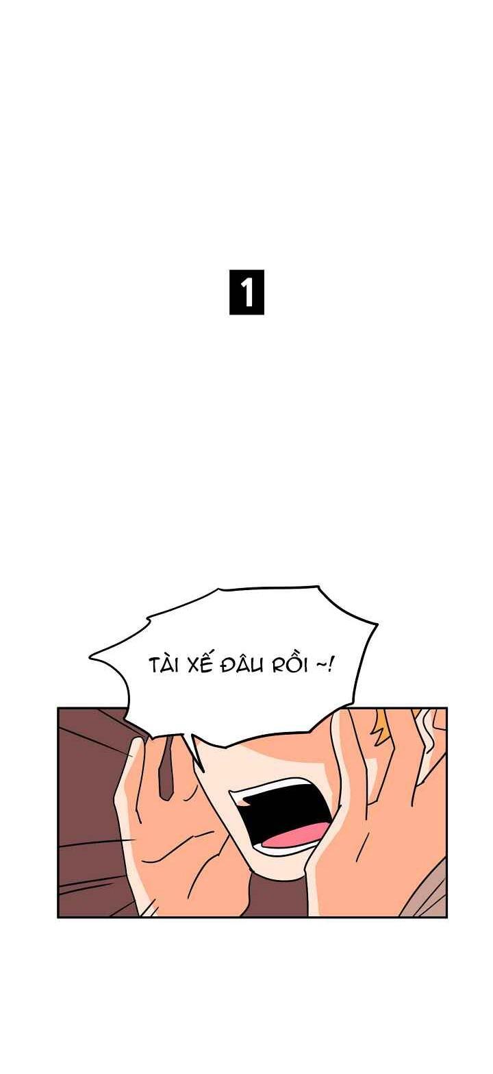 Dừng Lại, Tài Xế Chapter 21 Chap 21 - Trang 3