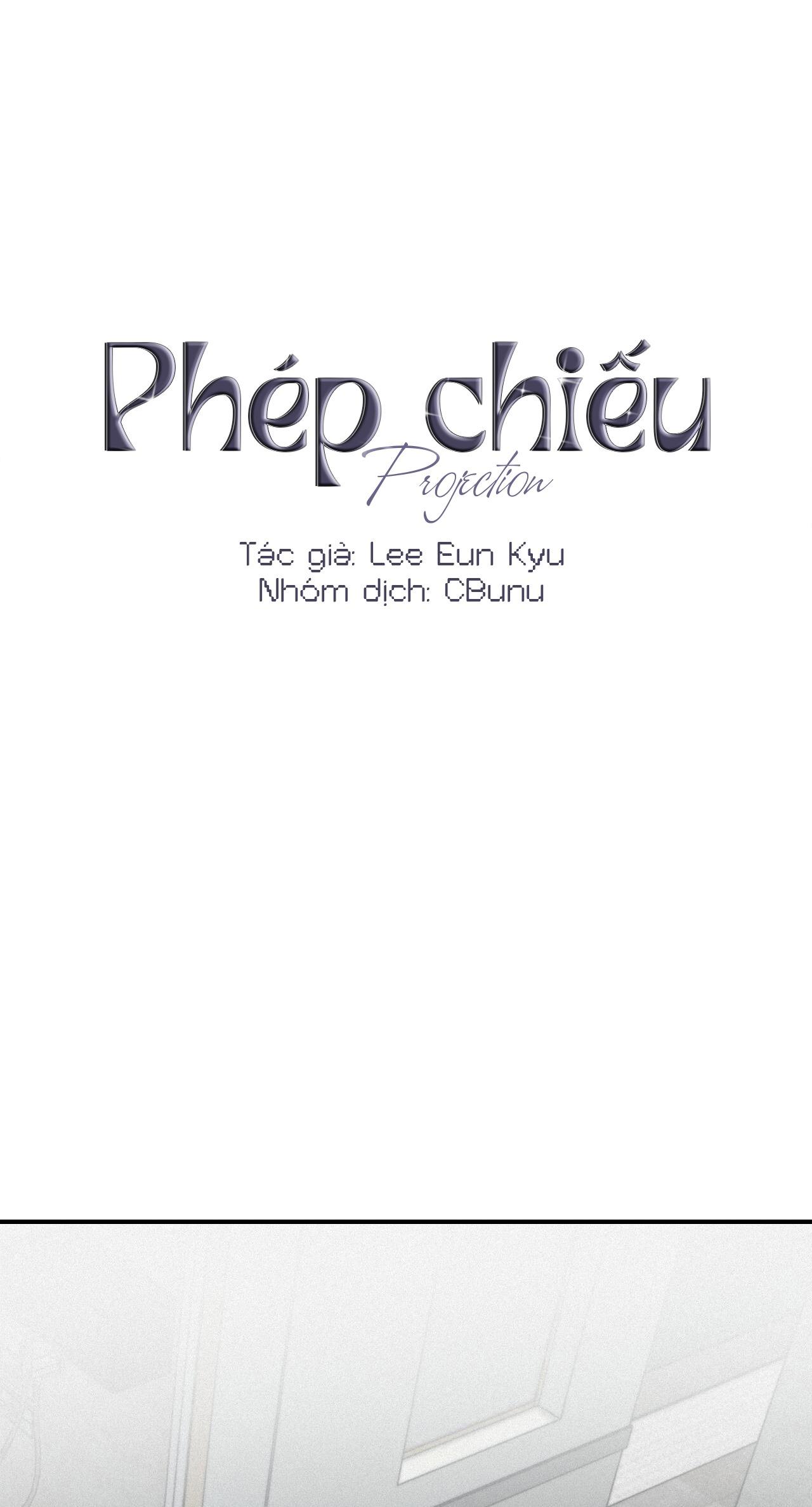 (CBunu) Phép Chiếu Chapter 34 - Next 