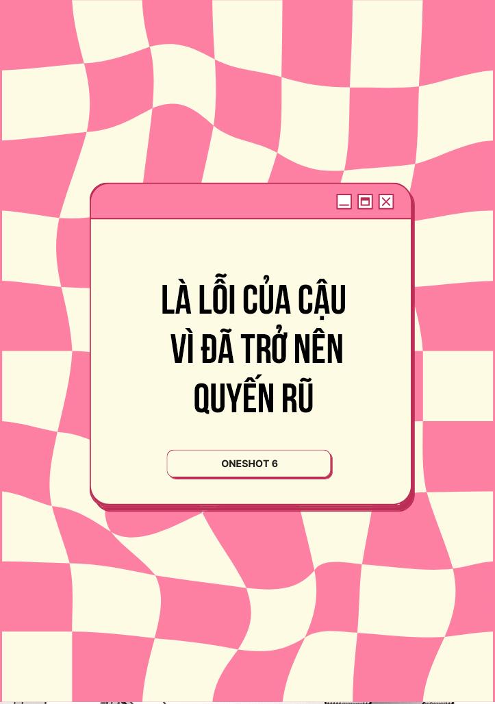 Những Chàng Trai Hai Mặt Chapter 6 - Next 