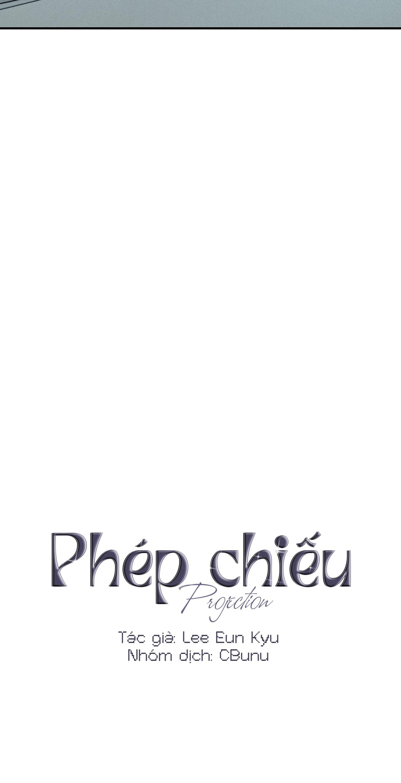 (CBunu) Phép Chiếu Chapter 33 - Next Chapter 34