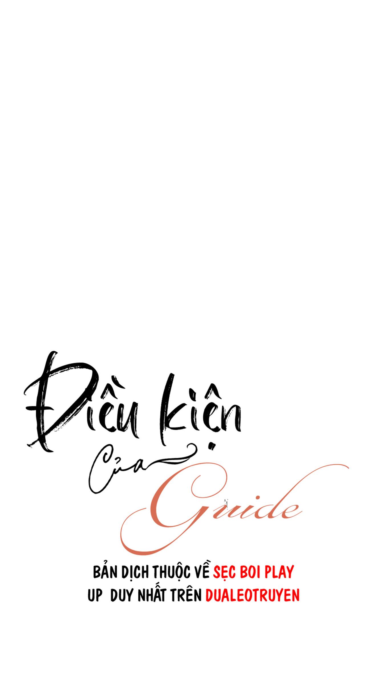 ĐIỀU KIỆN CỦA GUIDE Chapter 55 - Next 