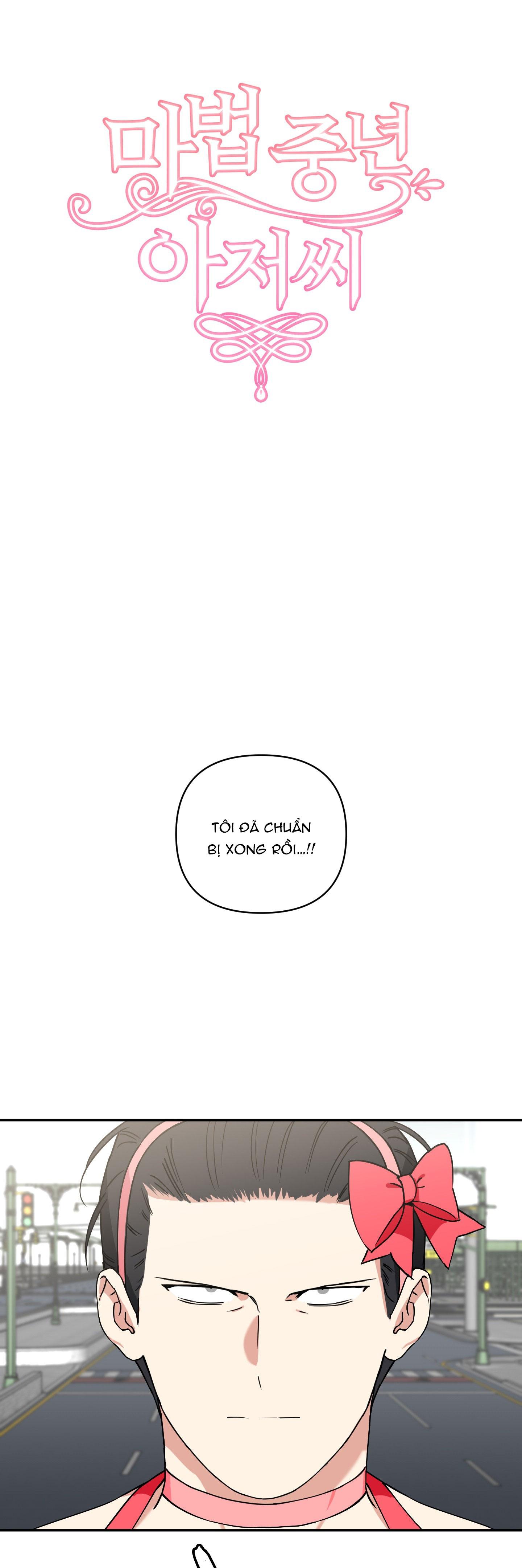 ÔNG CHÚ PHÉP THUẬT Chapter 2 - Next Chapter 3