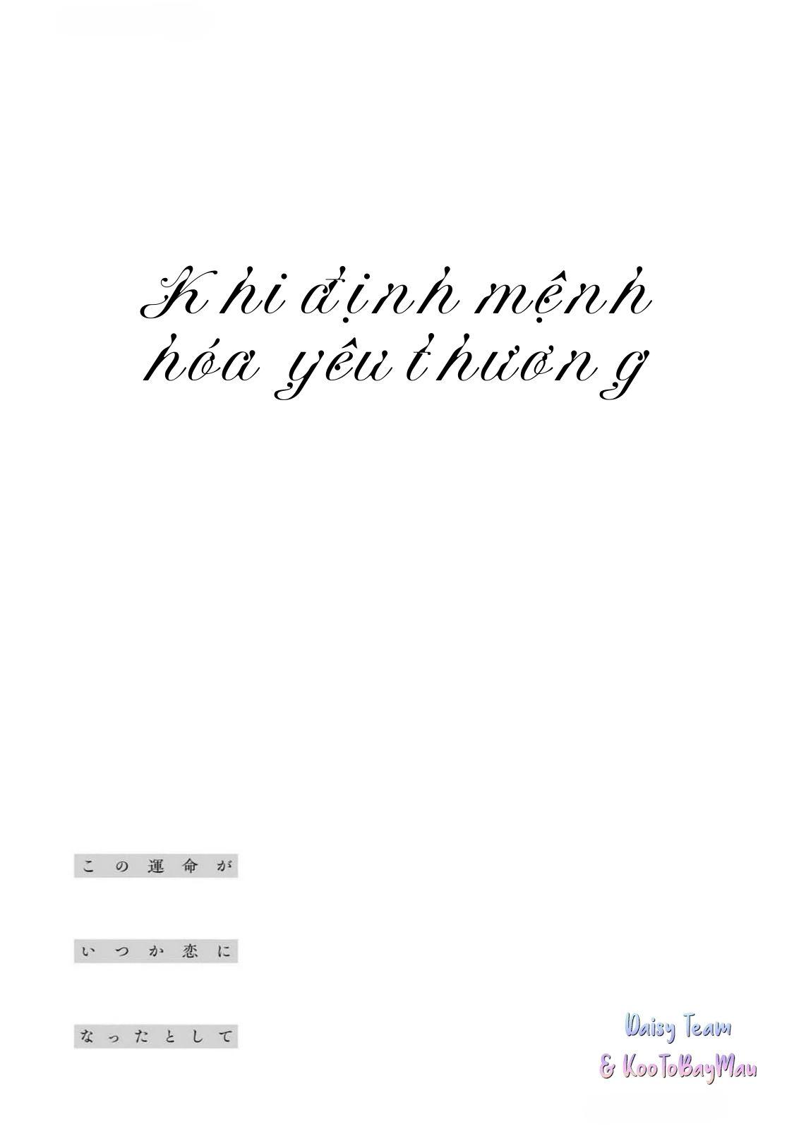 Khi Định Mệnh Hoá Yêu Thương Chapter 3 đủ ảnh rồiii - Next Chapter 4