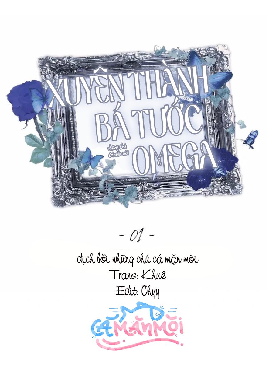 Xuyên Thành Bá Tước Omega Chapter 1 - Next 