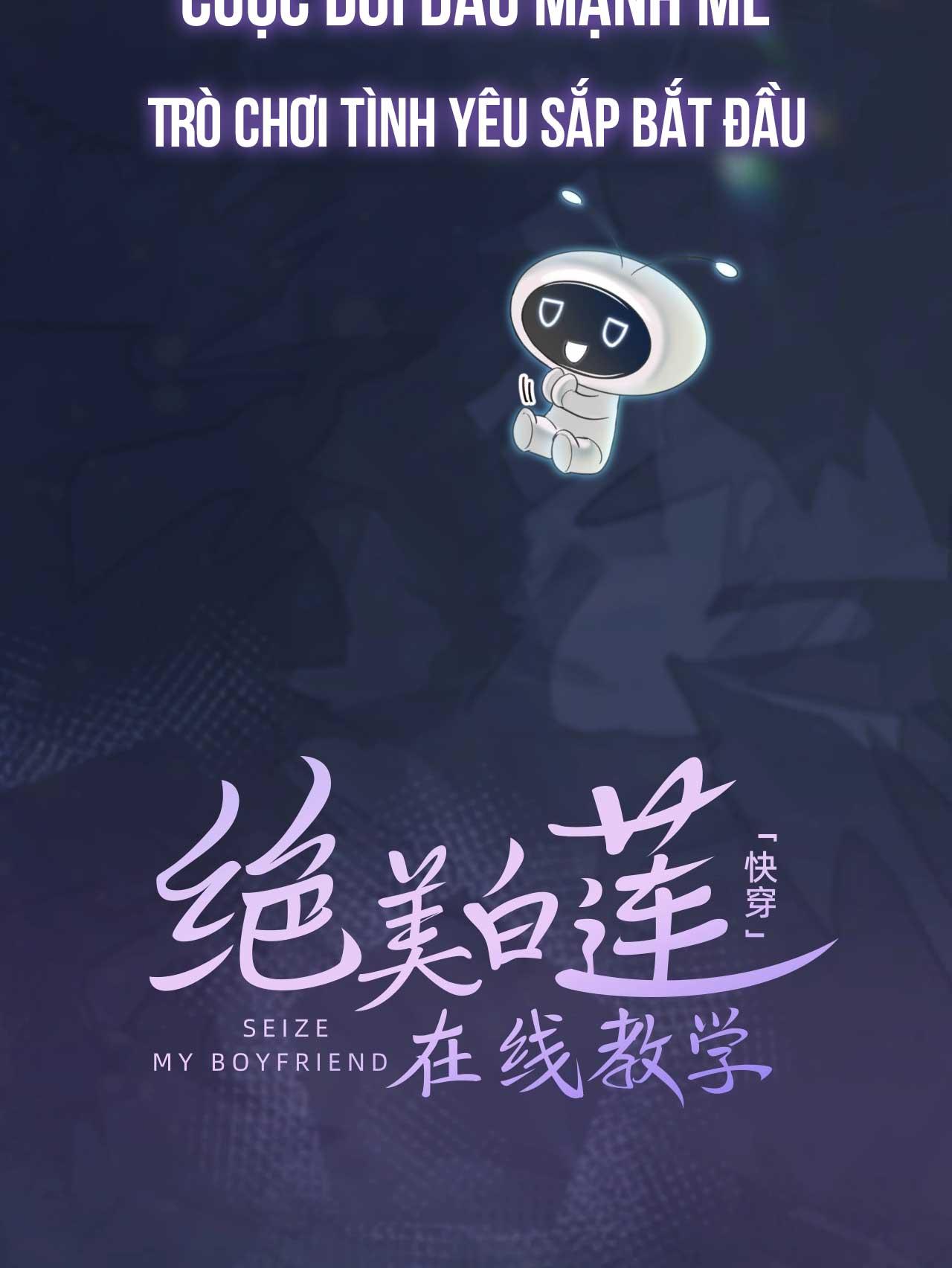 Tuyệt Mỹ Bạch Liên Hoa Online Dạy Học Chapter 0.1 - Trang 2