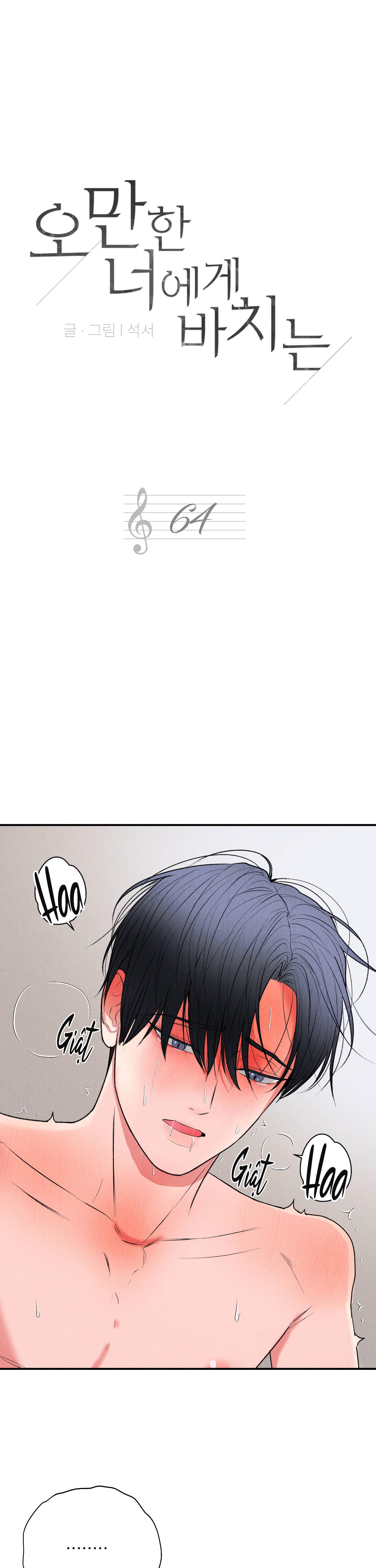 MÓN QUÀ DÀNH CHO KẺ NGẠO MẠN Chapter 64 - Next Chapter 65